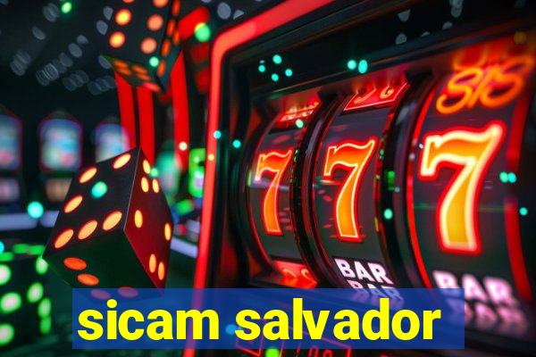 sicam salvador